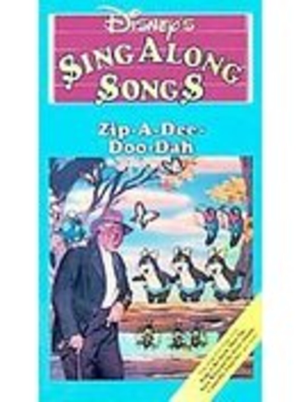 Disneys Sing Along Songs - Song of the South: Zip-A-Dee-Doo-Dah (VHS, 1993)